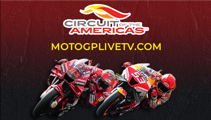 Circuit of the Americas MotoGP Live Streaming